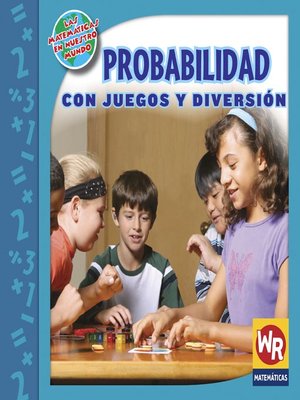 cover image of PROBABILIDAD con juegos y diversión
